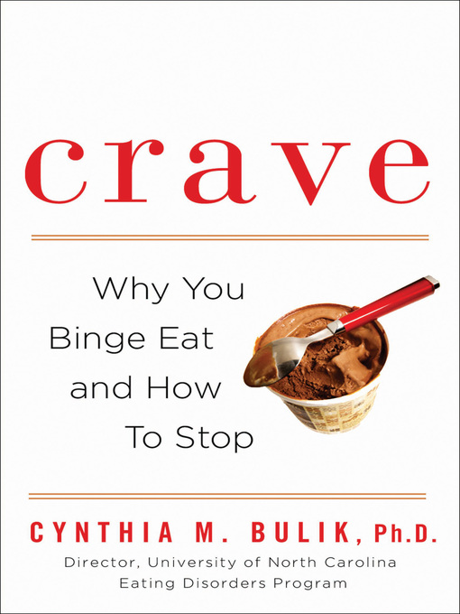 Title details for Crave by Cynthia M. Bulik, Ph.D. - Available